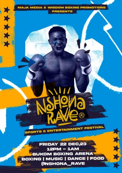 Wisdom Boxing Promotions and Maja Media Unite to Launch the Nshona Rave Sports &amp; Entertainment Festival