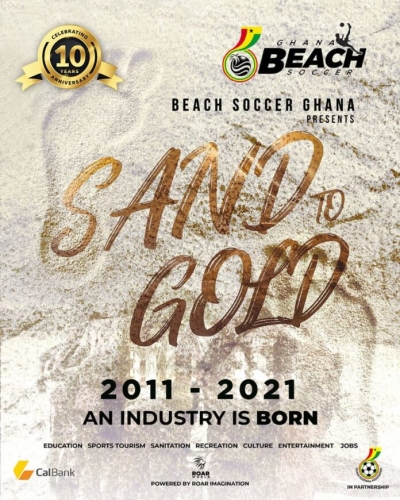 Sand to Gold: The Genesis of the Cal Bank &ndash; Ghana Beach Soccer 10 years development Investment Policy